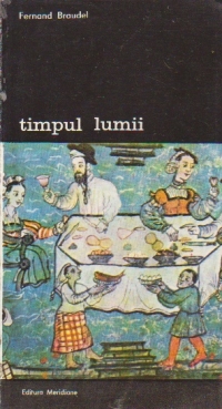 Timpul Lumii, Volumul I