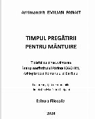 Timpul pregătirii pentru mântuire