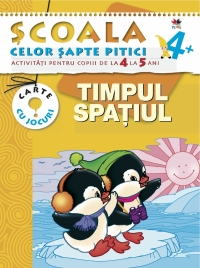 Timpul. Spatiul 4-5 ani