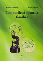 Timpurile miturile familiei