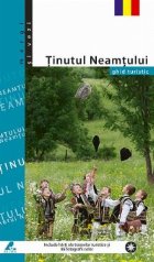 Tinutul Neamtului ghid turistic