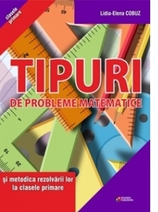 Tipuri de probleme matematice si metodica rezolvarii lor la clasele primare