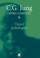 Tipuri psihologice Opere Complete vol