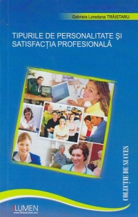 Tipurile de personalitate si satisfactia profesionala