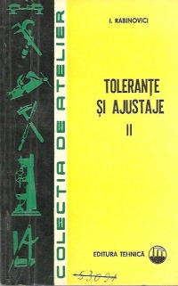 Tolerante si ajustaje, Volumul al II-lea