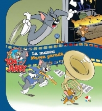 Tom & Jerry. Volumul IV: La muzeu si Marea parada