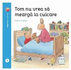 Tom nu vrea să meargă la culcare