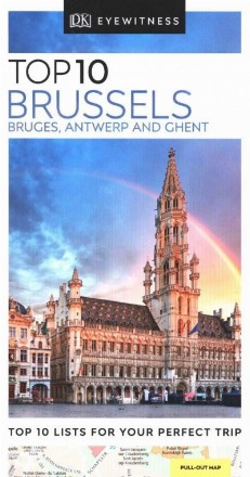 Top 10 Brussels, Bruges, Antwerp and Ghent