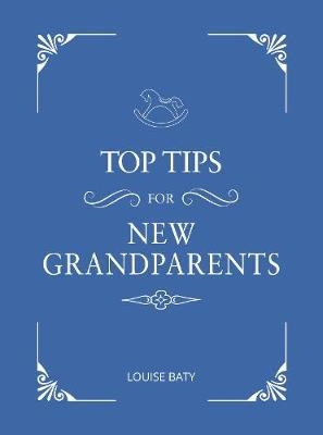 Top Tips for New Grandparents