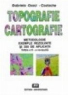 Topografie Cartografie (Metodologie exemple rezolvate