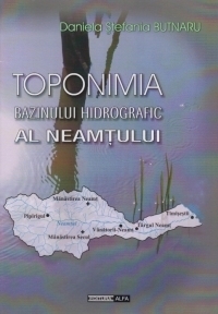 Toponimia bazinului hidrografic al Neamtului