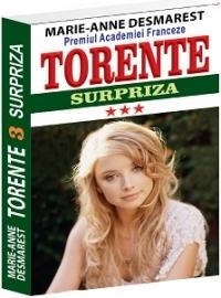 Torente volumul III - Surpriza