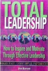 Total Leadership (Kogan Page Professional Paperback Series)