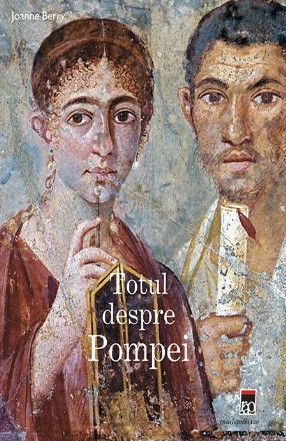 Totul despre Pompei