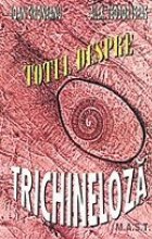 Totul despre trichineloza