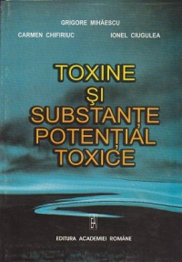 Toxine si substante potential toxice