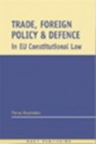 Trade Foreign Policy and Defence