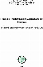 Tradiţii şi modernitate în agricultura