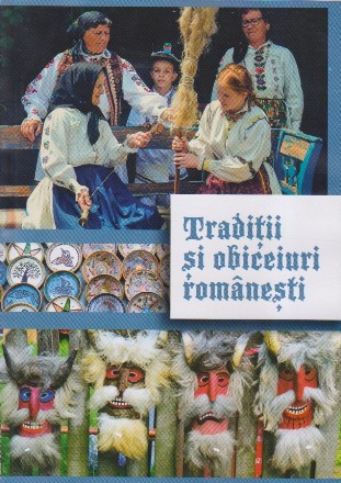 Traditii si obiceiuri romanesti