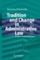 Tradition and Change Administrative Law