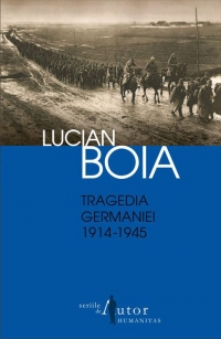 Tragedia Germaniei. 1914-1945