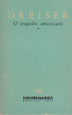 O Tragedie Americana, Volumul I