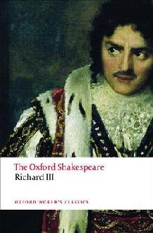 Tragedy of King Richard III: The Oxford Shakespeare