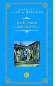 A trai pentru a-ti povesti viata (editia 2014)