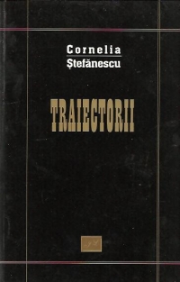 Traiectorii - Pagini de istorie si critica literara