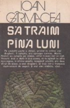 Sa Traim Pina Luni - Roman