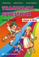 Trambulina povestilor Teste finale (clasa