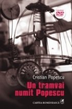 tramvai numit Popescu (contine DVD)