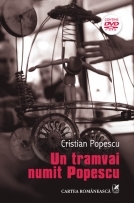 Un tramvai numit Popescu (contine DVD)