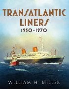 Transatlantic Liners 1950 1970