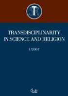 Transdisciplinarity in Science and Religion nr. 1/2007