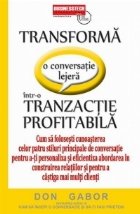 Transforma conversatie lejera intr tranzactie