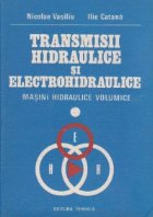 Transmisii hidraulice electrohidraulice Volumul Masini