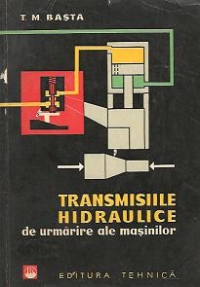 Transmisiile hidraulice de urmarire ale masinilor - Traducere din limba rusa