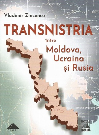 Transnistria între Moldova, Ucraina şi Rusia