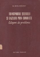 Transportul titeiului si gazelor prin conducte - Culegere de probleme