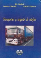 Transporturi asigurari marfuri