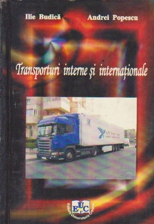 Transporturi interne si internationale