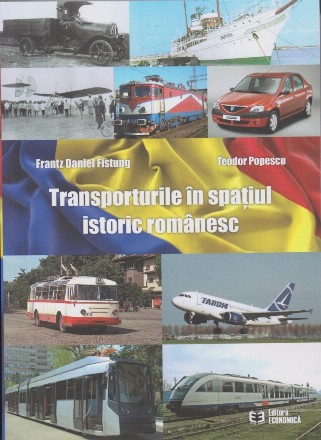 Transporturile in spatiul istoric romanesc