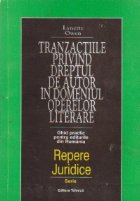 Tranzactiile privind dreptul de autor in domeniul operelor literare (ghid practic pentru editurile din Romania