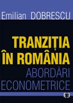 Tranzitia in Romania. Abordari econometrice