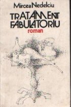 Tratament fabulatoriu Roman