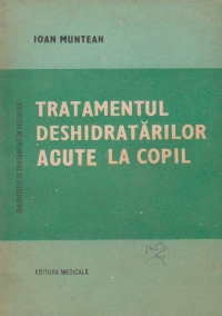 Tratamentul deshidratarilor acute la copil