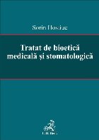 Tratat bioetică medicală şi stomatologică