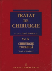 Tratat de Chirurgie. Vol. IV Chirurgie Toracica