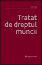 Tratat de Dreptul Muncii